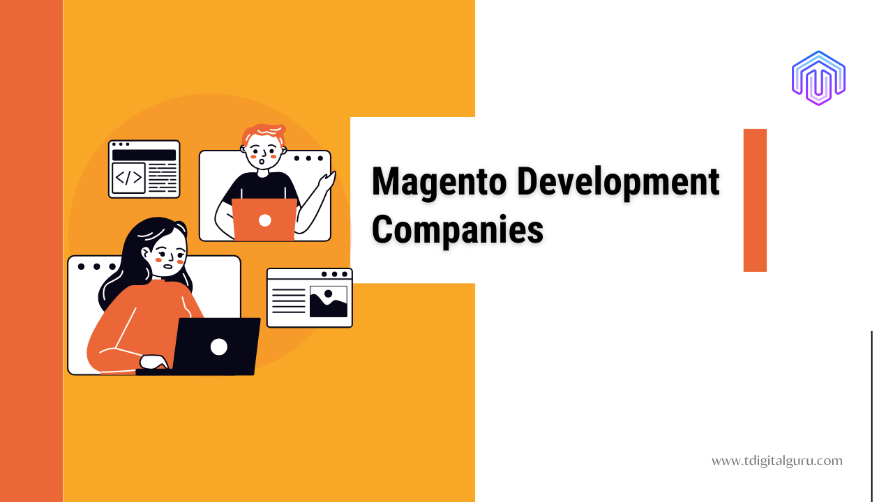 Magento Development Companies