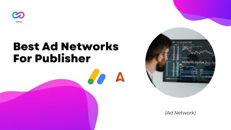 Best Ad Networks For Publisher