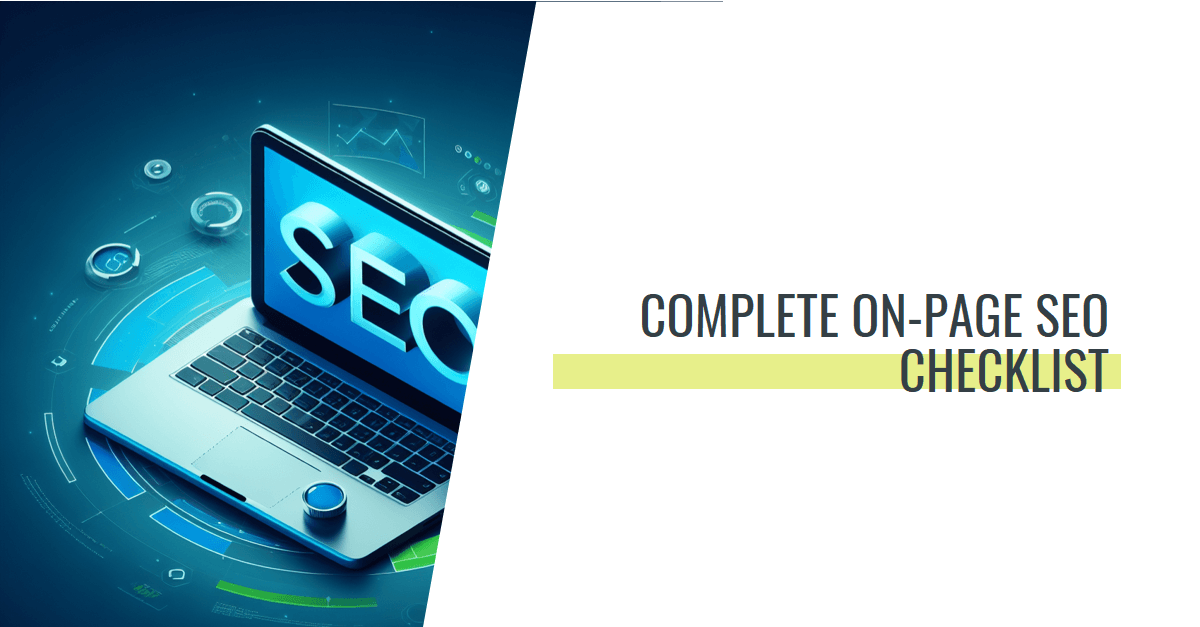 Complete On-Page SEO Checklist