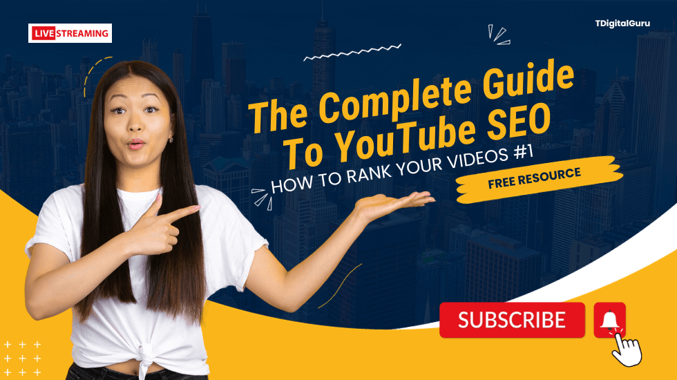The Complete Guide to YouTube SEO How to Rank Your Videos_